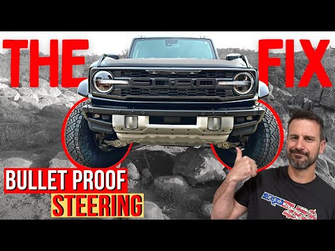 The True Fix for Ford Bronco Weak Steering
