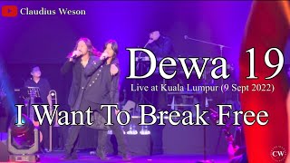 Download lagu Dewa 19 Live at Kuala Lumpur 2022 - I Want To Break Free mp3 Download lagu Dewa 19 Live at Kuala Lumpur 2022 - I Want To Break Free mp3