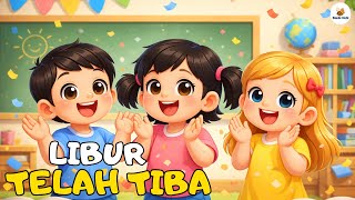 Download lagu Libur Telah Tiba - Lagu Anak Anak - Lagu Anak & Balita Indonesia Paling Populer mp3