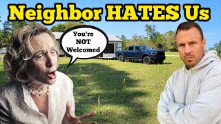 NEIGHBOR HATES US For Buying Property Next To Hers