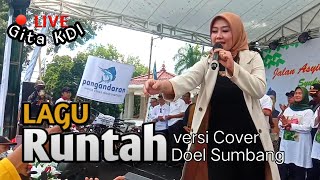 Download lagu Live Gita KDI Lagu Runtah Versi Cover Doel Sumbang mp3