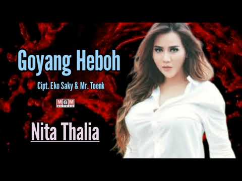 NITA THALIA - GOYANG HEBOH