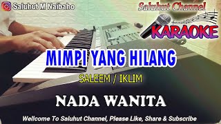 Download lagu MIMPI YANG HILANG ll KARAOKE MALAYSIA ll SALEEM IKLIM ll NADA WANITA A=DO mp3