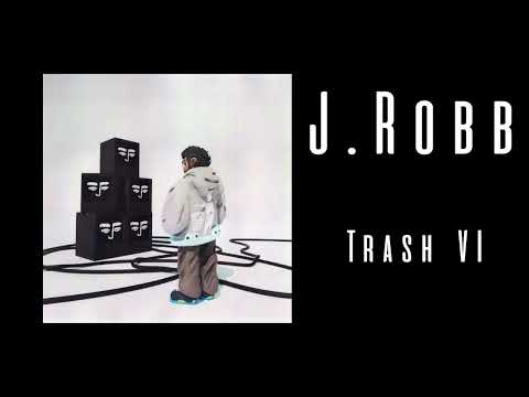 J.Robb - "SUBTRACT MY ACHILLES" (TRASH VI)