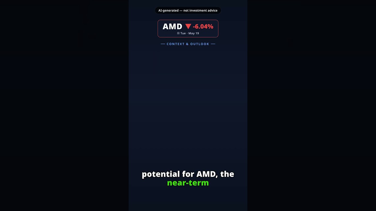 Why Is Advanced Micro Devices Stock Sinking Today? AMD -6.04% (May 19)