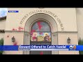 Reward Being Offered For Vandalism Of St Peter S Italian Church