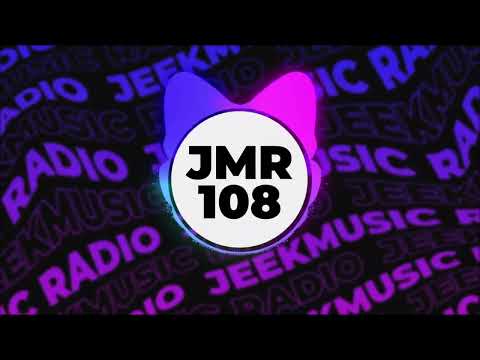 ▶ JMR108: JEEK mixing Alok, Armin van Buuren, Pink Panda, Martin Ikin, KREAM, Mike Williams +more...
