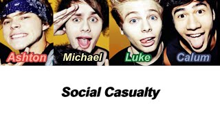 5SOS - Social Casualty (Color Coded Lyrics)