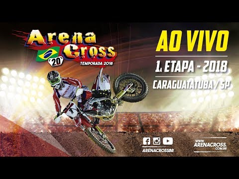 Arena Cross 2018 - 1a Etapa AO VIVO - Caraguatatuba / SP