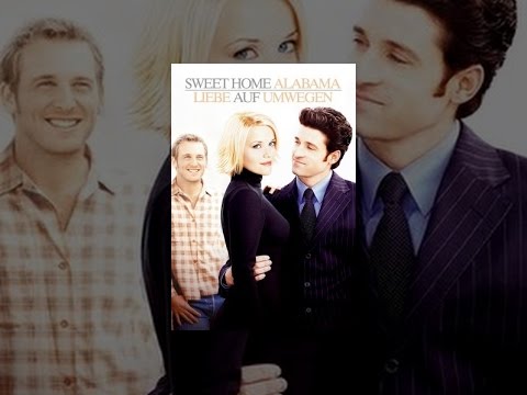 Sweet Home Alabama - Liebe auf Umwegen