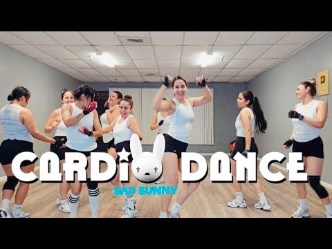 BAD BUNNY MIX | CARDIO DANCE FITNESS 