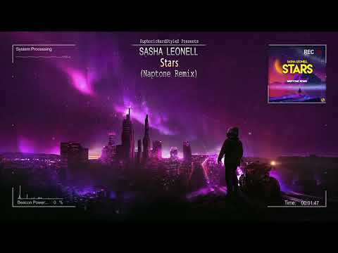 Sasha Leonell - Stars (Naptone Remix) [HQ Edit]