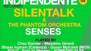 Silentalk & The Phantom Orchestra - Senses
