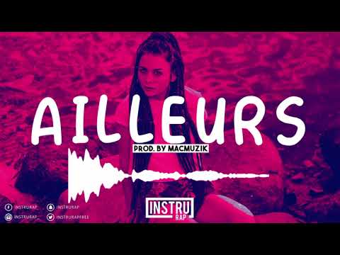 [FREE] Instru Rap Été | Instrumental Rap Reggaeton/Dancehall - AILLEURS - Prod. By MACMUZIK