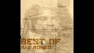Best Of Max Romeo (Full Album)