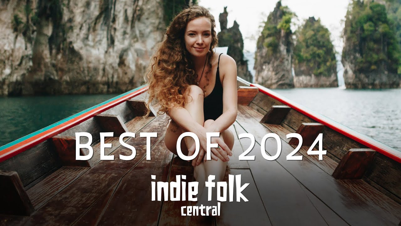 Best Indie Folk of 2024, Vol. 2