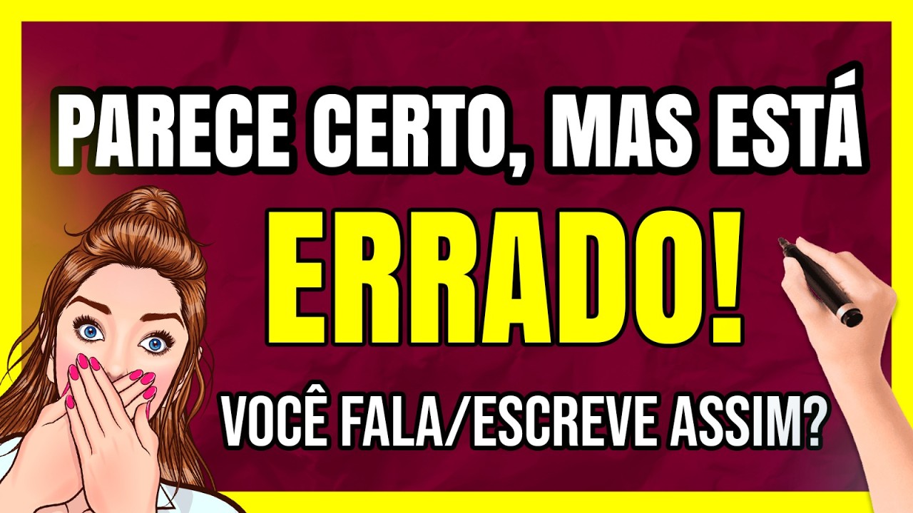 Estes ERROS de Português Parecem Corretos, Mas são ARMADILHAS!
