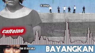 Download lagu Caffeine - Bayangkan mp3 Download lagu Caffeine - Bayangkan mp3