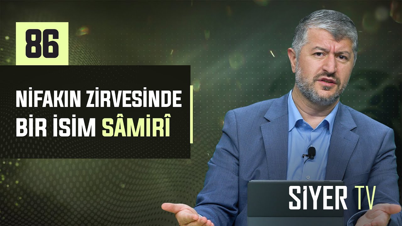 86. Nifakın Zirvesinde Bir İsim Samiri episode artwork