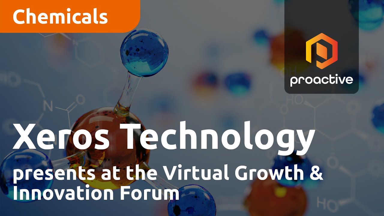 Xeros Technology Group presents at the Virtual Growth & Innovation Forum