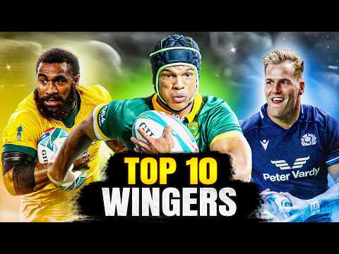 Top 10 Wingers Dominating World Rugby in 2024!
