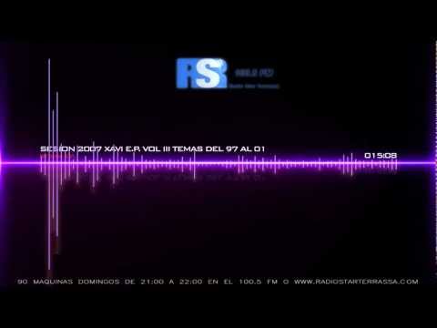 Sesión remember makina años 1997 al 2001 MIxed by Xavi e.p. from 90 Máquinas