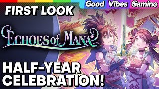ECHOES OF MANA Is Celebrating Its Half-Year Anniversary!