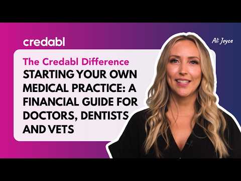 Starting your own medical practice: a financial guide for doctors, dentists and vets