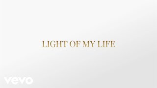 Light of My Life Music Video