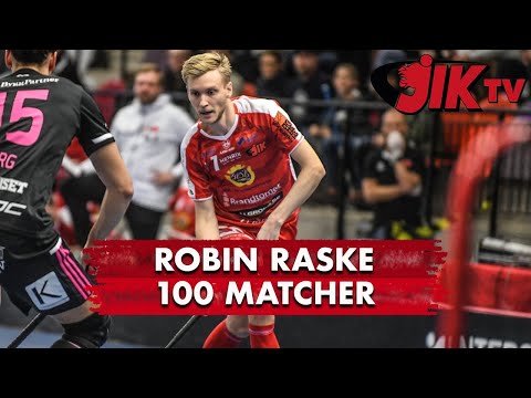 Robin Raske - 100 matcher i JIK!
