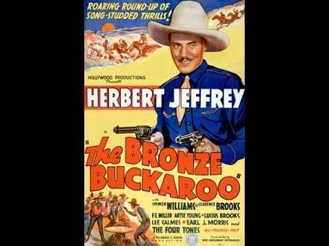 The Bronze Buckaroo (1939) | Herb Jeffries All-Black Western
