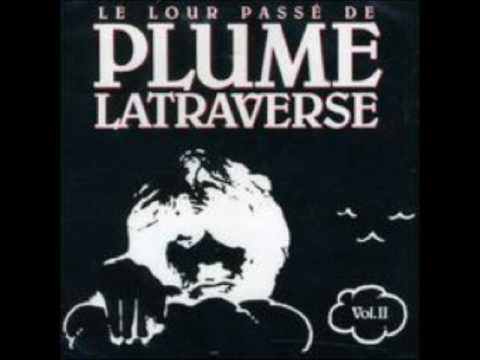 Plume Latraverse - La marde