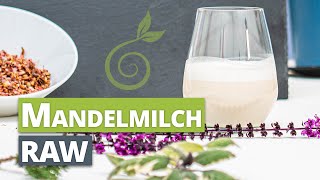 Mandelmilch Raw