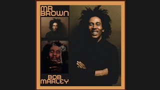 Craven Choke Puppy - Bob Marley (The Wailers)