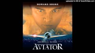 The Aviator - Howard Shore - Main Theme