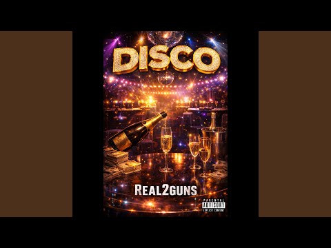 Real 2guns- Disco