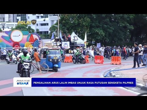 PENGALIHAN ARUS DAMPAK UNJUK RASA PUTUSAN SENGKETA PILPRES 2024