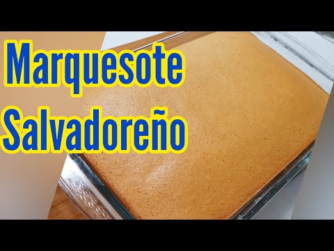 COMO HACER MARQUESOTE SALVADOREÑO PASO A PASO