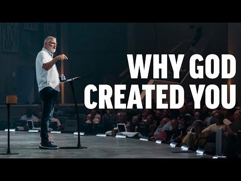 Why Did God Create Me?