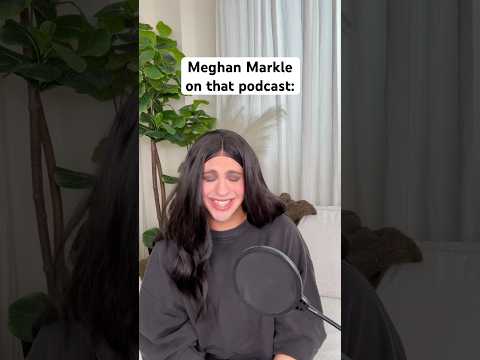 That Meghan Markle podcast interview and the power of YET ✨