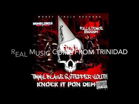 Steppa X Timmy Blaze -Knock It Pon Dem