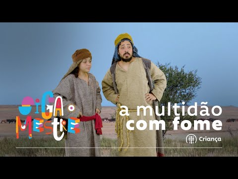 A Multidão com Fome | Siga o Mestre