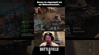 Bazaar ist abgeriegelt wie ein Weihnachtsmarkt... | Battlefield 6