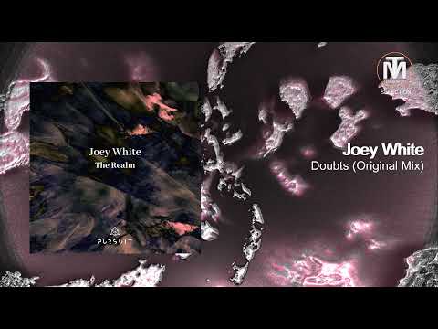 Joey White – Doubts (Original Mix) [Pursuit]