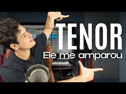 KIT DE VOZ: Ele Me Amparou - Tenor