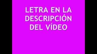 Danny Romero ft Juan Magan 18 años CON LETRA [2015 NUEVA CANCIÓN]