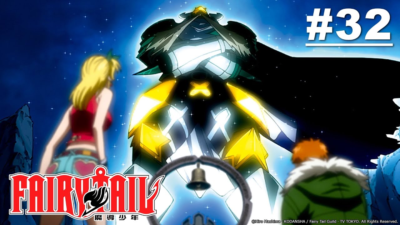 Fairy Tail - Episode 032 (S1E32) [English Dub]