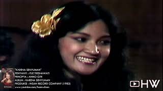 Download lagu Itje Trisnawati - Karena Senyuman (1982) Aneka Ria Safari mp3