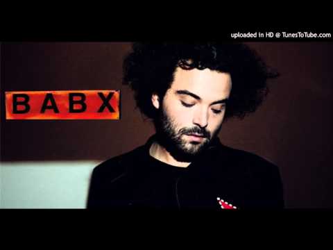 Babx - Quand tu m'embrasses