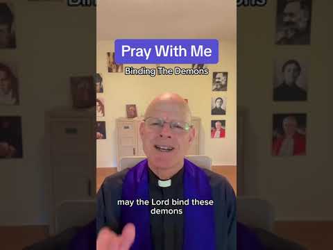 Pray With Me: Binding the Demons Afflicting Me